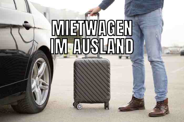 Mietwagen im Ausland